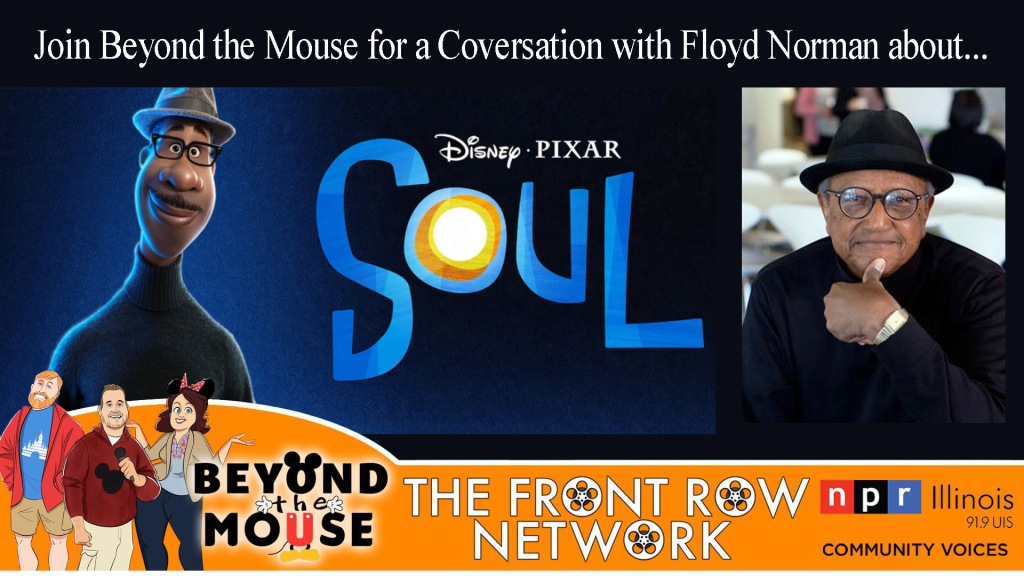 Ep. 87 – “Soul” Review with Disney Legend Floyd Norman